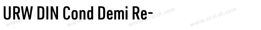 URW DIN Cond Demi Re字体转换 URW DIN Cond Demi Re字体转换